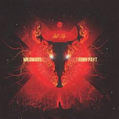 Wildways — Hell City (Feat. Тони Раут)