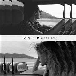 XYLØ — Afterlife