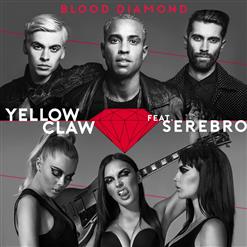 Yellow Claw — Blood Diamond
