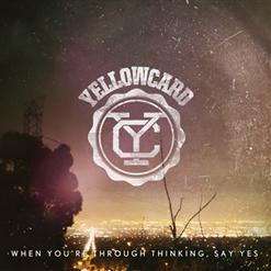 Yellowcard — For You, And Your Denial