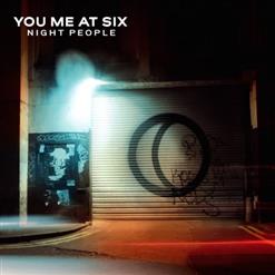 You Me At Six — Night People